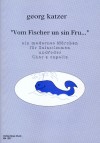 Vom Fischer un sin Fru