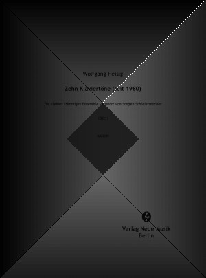 Wolfgang Heisig: Zehn Klaviertne (seit 1980)