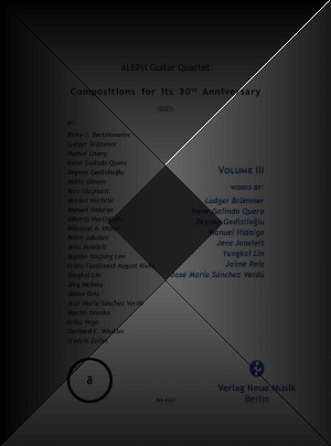 ALEPH Guitar Quartet - Compositions for its 30th Anniversary - Volume III
